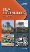 Lieux emblématiques du Québec